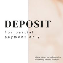 $100 Deposit payment link - for partial payment only